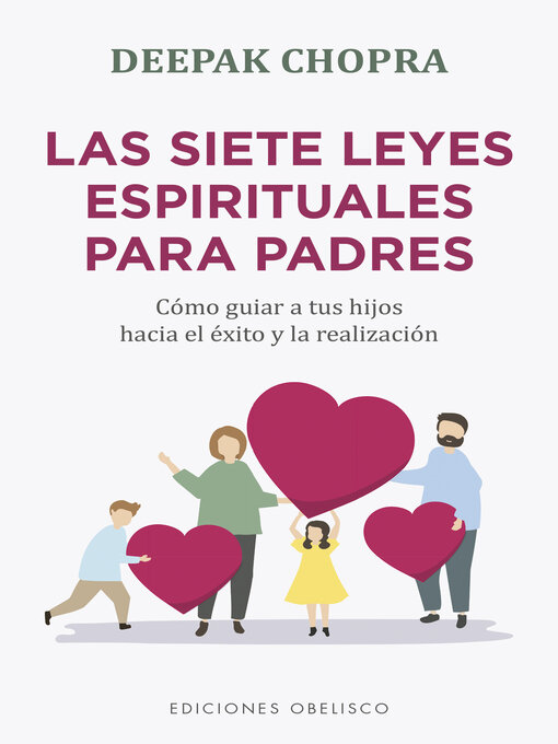 Title details for Las siete leyes espirituales para padres by Deepak Chopra - Available